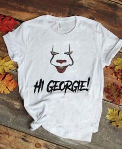 Halloween IT shirt, Pennywise shirt, Scary clown shirt, Hi Georgie t shirt