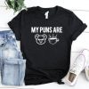 My Puns Are Koala Tea t shirt