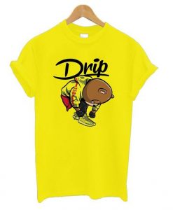 New Drip t shirt