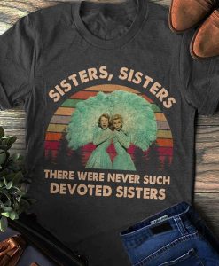 White Christmas Sisters Unisex t shirt