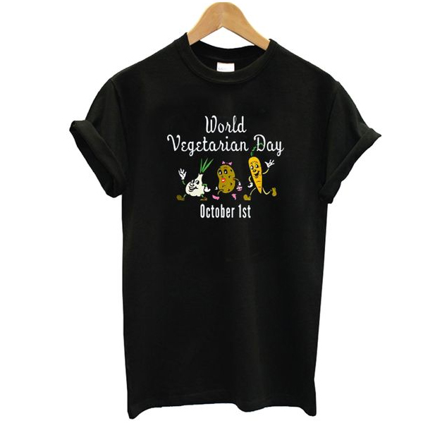 World Vegetarian Day October 1st t shirt