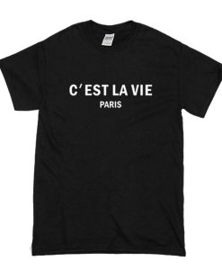 C’est la vie paris t shirt