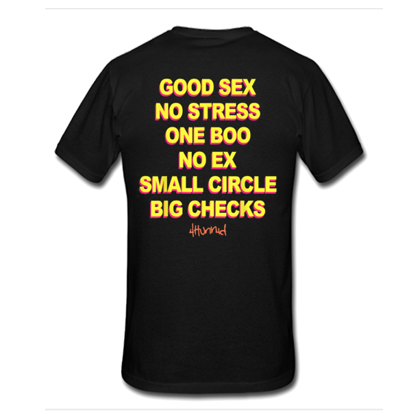 Good Sex No Stress No Boo No Ex Small Circle Big Checks t shirt back