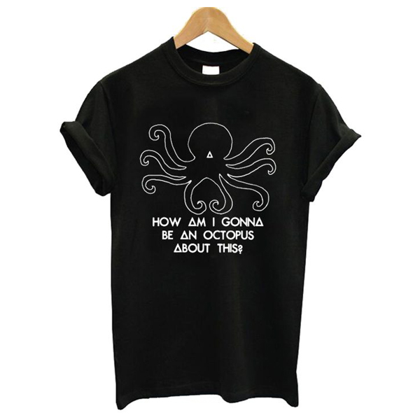 How Am I Gonna Be An Octopus Bastille t shirt