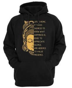 Life is Ironic hoodie