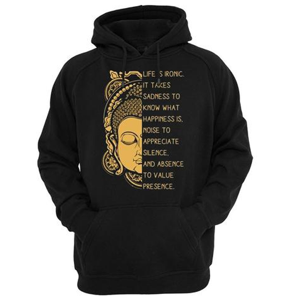 Life is Ironic hoodie