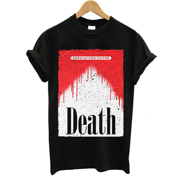 Population Filter Death t shirt