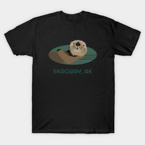 Cute Skagway Coast Otter Alaska Resident Fisherman Gift t shirt