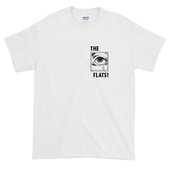 The Flat Eyes t shirt