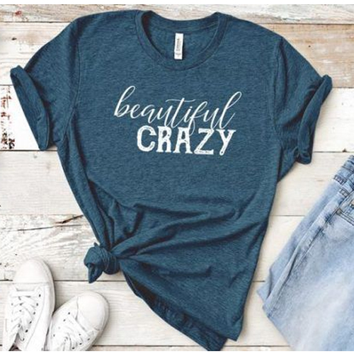 Beautiful Crazy cool t shirt