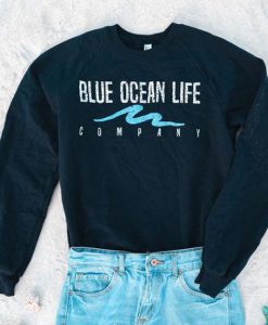 Blue Ocean Life sweatshirt