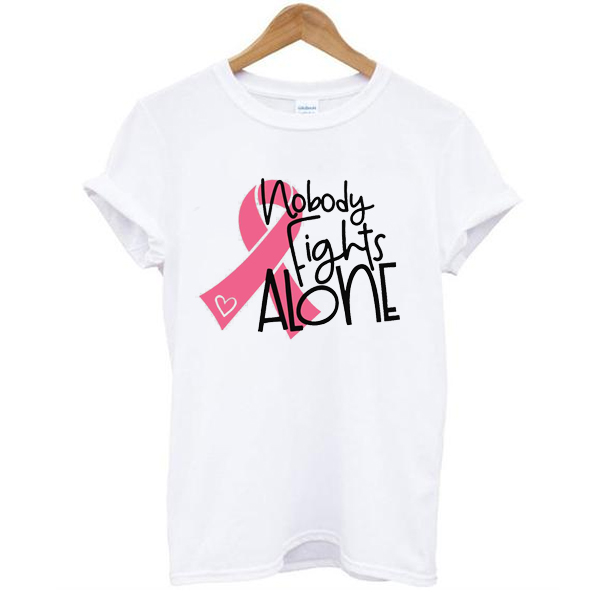 Nobody Fights Alone t shirt