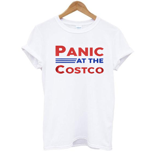 panic at the costco t shirt white