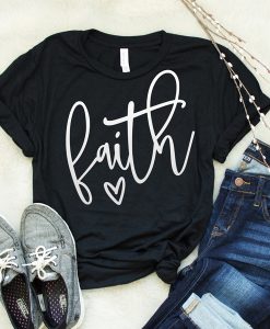 Faith t shirt