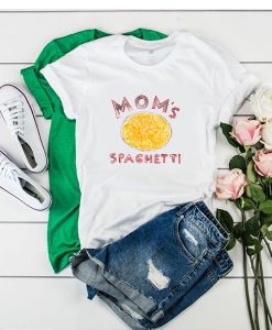 Mom’s Spaghetti t shirt