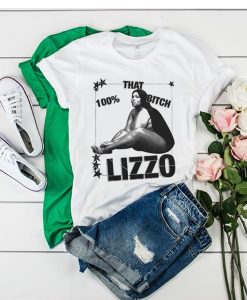 100% that bitch lizzo t shirt