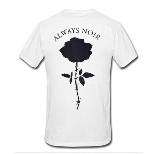 Always Noir t shirt back