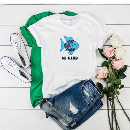 Be Kind Rainbow Fish t shirt