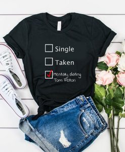 Mentally Dating Tom Felton tshirt