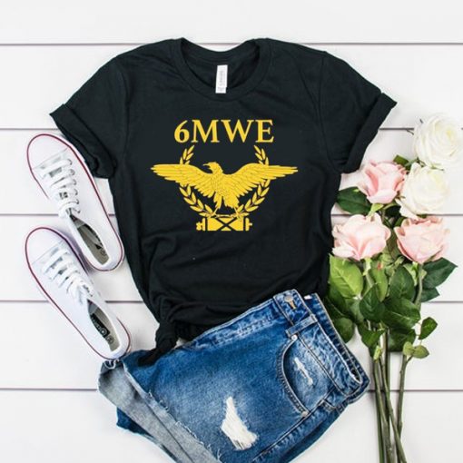 6mwe t shirt