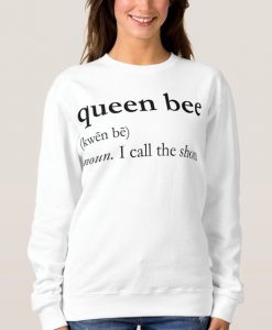 Queen Bee Noun sweatshirt