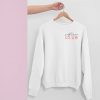 Self Love Club sweatshirt