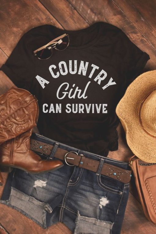 a country girl can survive t shirt