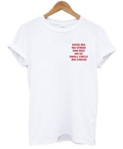 Good Sex No Stress No Boo No Ex Small Circle Big Checks t shirt