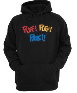 Puff Puff Pass hoodie