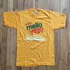 enjoy mello yello t shirt