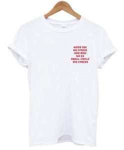 Good Sex No Stress One Boo No Ex Small Circle Big Checks Pocket Print t shirt