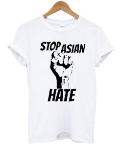 Anti Asian Racism AAPI Stop Asian Hate Shirt