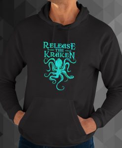 Release the kraken hoodie