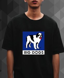 big dog t shirt