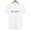 When We All Fall Asleep t shirt