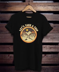 Let's Take a Trip Mushroom t shirt