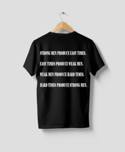 Hard Times Strong Men TSHIRT TPKJ1