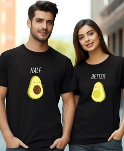 Better Half Couple Matching T shirts