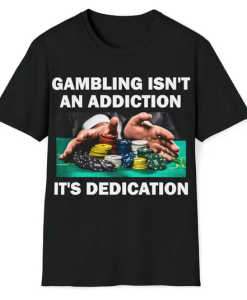 Gambling T-Shirt SD