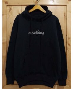 List Everything Hoodie Aesthetic thd